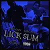 BDG IZZY - Lick $Um (feat. Mac Bari) - Single